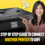 How to Connect Brother Printer to WIFI